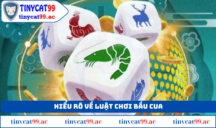 Hiểu rõ về luật chơi bầu cua